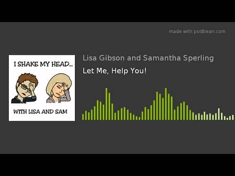Let Me, Help You!