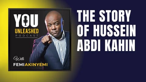 The Story Of Hussein Abdi Kahin