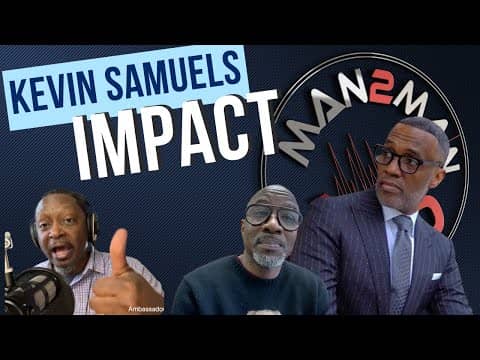 Kevin Samuels Impact: What is the Man Centric Universe?