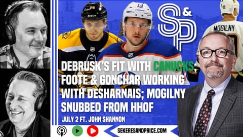 John Shannon on DeBrusk's fit, #Canucks adding another D, Foote & Gonchar working with Desharnais