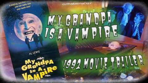 My Grandpa Is A Vampire Trailer Starring Al Lewis (1992)