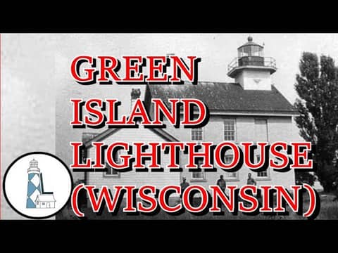 Ep91 - Green Island Lighthouse of Wisconsin Ep91 - Green Island Lighthouse of Wisconsin
