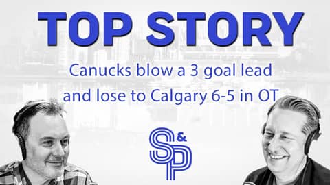 Top Story: #canucks blow a 3-goal lead and lose 6-5 in OT to CGY on opening night.