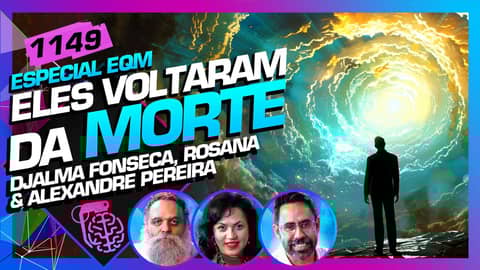 EQM: ALEXANDRE PEREIRA, DJALMA FONSECA E ROSANA CUNHA  - Inteligência Ltda. Podcast #1149