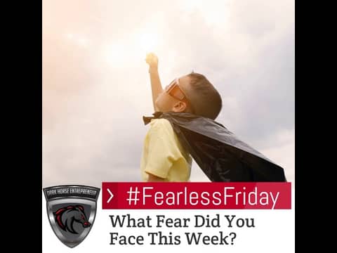 #FearlessFriday