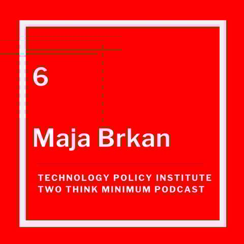 Do Algorithms Rule the World? Data Privacy and the GDPR with Maja Brkan