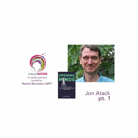 Hovering Over The Room w/ Jon Atack, Open Minds Foundation - S1E13pt1