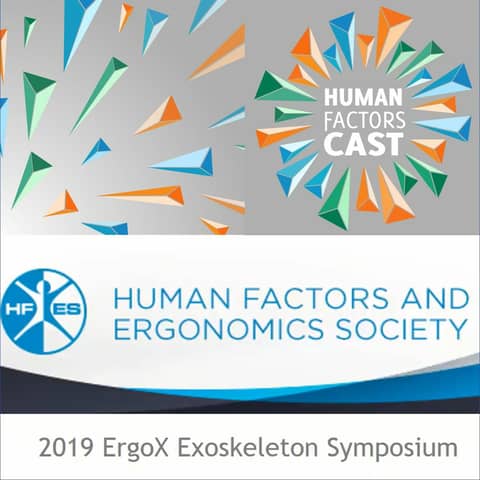 Bonus: A Preview of the 2019 ErgoX Exoskeleton Symposium: Exoskeletons in the Workplace and Beyond