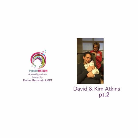 A Well Oiled Machine of Manipulation w/ Kim & David Atkins, ex-Mormons - S3E3pt2