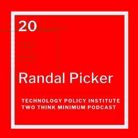 Big Tech and Antitrust: A Discussion With Randal Picker