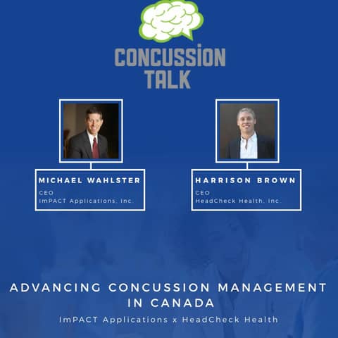 Episode 46 - ImPACT Applications and HeadCheck Health (Michael Wahlster & Harrison Brown)