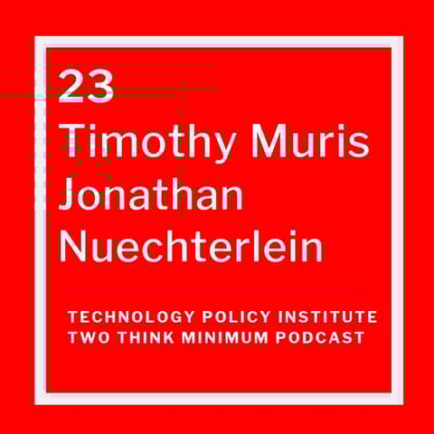 Former FTC Chair Timothy Muris and Jonathan Nuechterlein Discuss Antitrust in the Internet Era