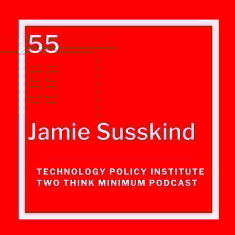 Section 230 Series: Online Free Speech and Section 230 with Jamie Susskind