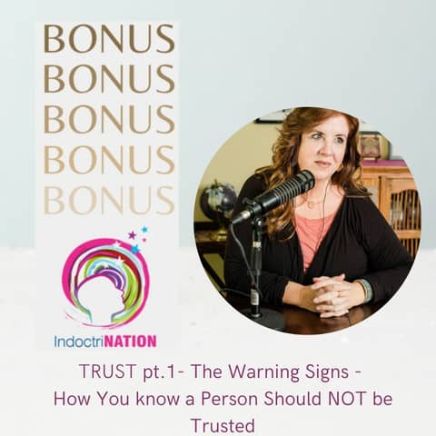 Trust pt.1 -The Warning Signs - How You know a Person Should NOT be Trusted