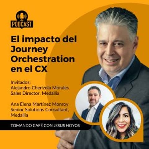 El Impacto Del Journey Orchestration En El CX