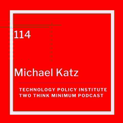Recent Antitrust Developments with Michael Katz