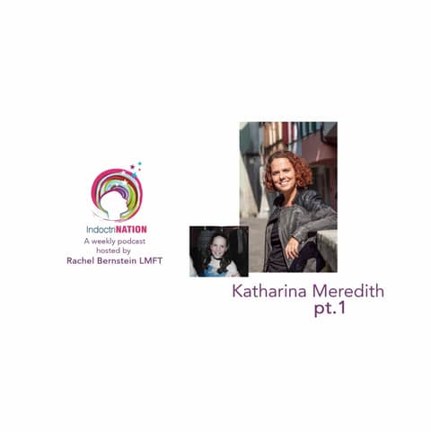 The Experiment w/ Katharina Meredith ex-Lichtoase (Light Oasis) cult - S5E5pt1