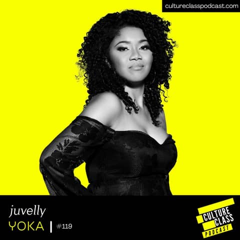 Ep 119- Yoka (w/ Juvelly)