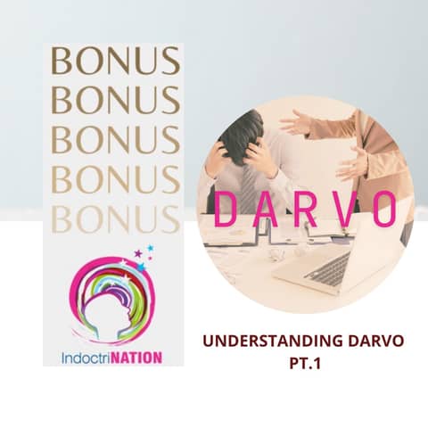 BONUS EPISODE PREVIEW: Understanding DARVO pt. 1