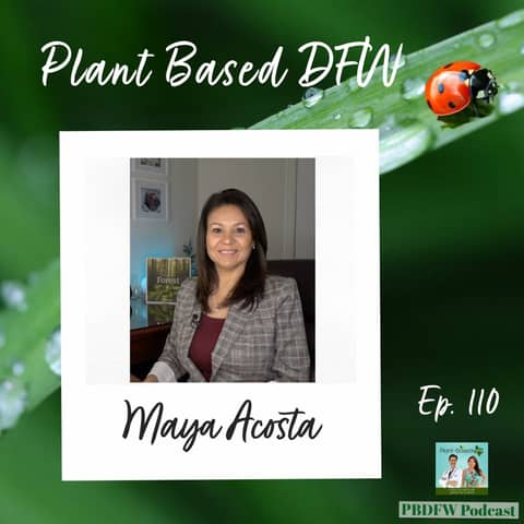 110: Maya Celebrates 5 Years Vegan + 10 Tips