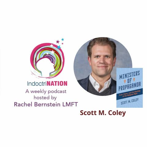 Ministers Of Propaganda w/Scott M. Coley