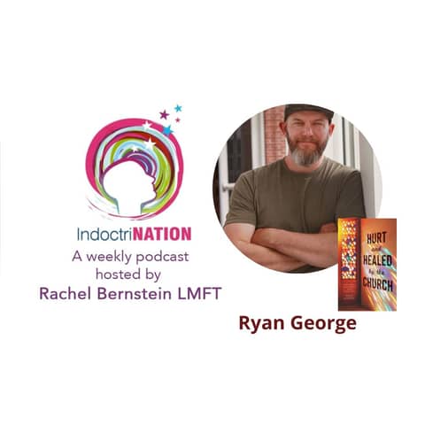 Hurt & Healed By The Church w/Ryan George