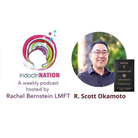 Asian American Apostate w/R. Scott Okamoto