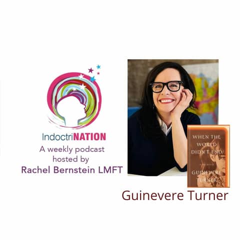 When The World Didn't End w/Guinevere Turner