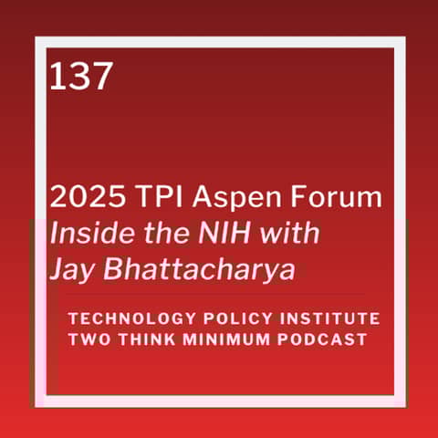 Inside the NIH w/ Jay Bhattacharya on Innovation, Replication, and mRNA Policy