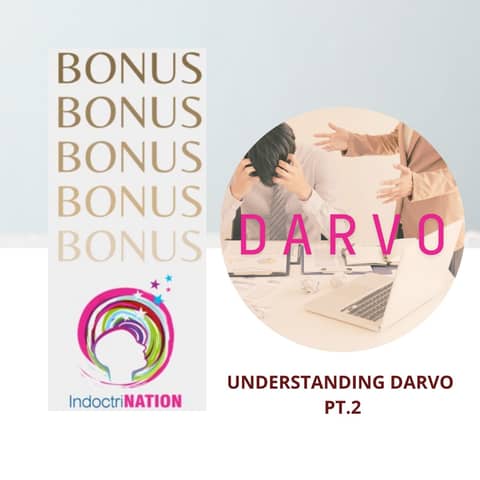 BONUS EPISODE PREVIEW: Understanding DARVO Pt. 2
