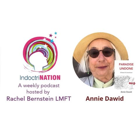 Paradise Undone w/Annie Dawid