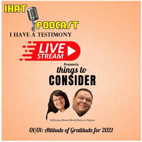 "things to CONSIDER" 01/01: Attitude of Gratitude for 2021