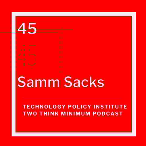Samm Sacks on the US-China Technology Relationship, Huawei, TikTok, and More
