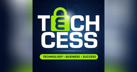Techcess Podcast