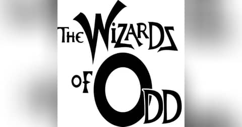 The Wizards of Odd