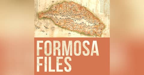 The History of Taiwan - Formosa Files