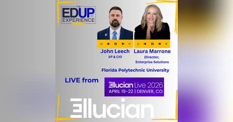 LIVE from Ellucian Live 2026 - with Dr. Cole Allen⁠, VP & CIO, & ⁠Laura Marrone⁠, Director, Enterprise Solutions, ⁠Florida Polytechnic University⁠
