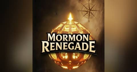 The Mormon Renegade Podcast