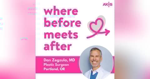 Your plastic surgeon might say NO—here’s why! [Dan Zegzula, MD, Portland]