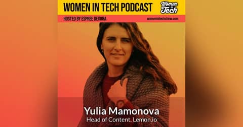 Yulia Mamonova of Lemon.io: Women In Tech Israel