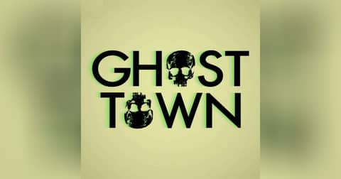 Ghost Town