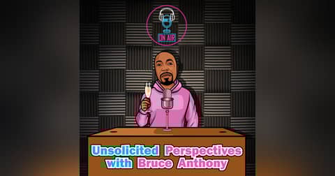 Unsolicited Perspectives