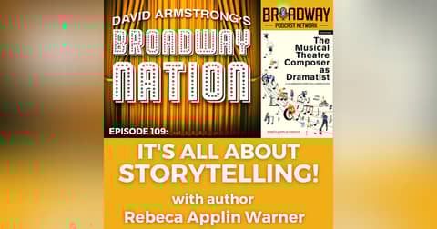 Episode 109:  IT'S ALL ABOUT STORYTELLING!