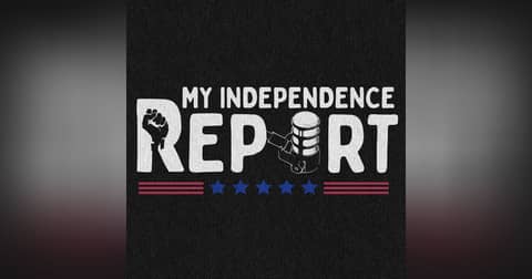 My Independence Report
