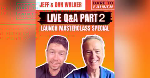Jeff and Dan Answer Your Burning Launch Questions (Part 2)