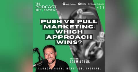 Push Vs. Pull Marketing: Which Approach Wins? [476]