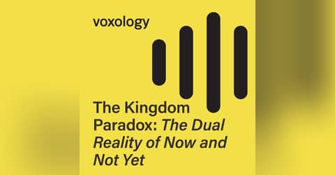 The Kingdom Paradox: The Dual Reality of Now and Not Yet The Kingdom Paradox: The Dual Reality of Now and Not Yet