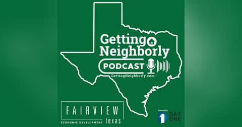Getting Neighborly - In the Town of Fairview, TX