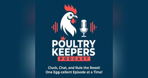 Poultry Keepers Podcast