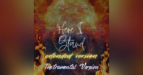 Here I Stand - Extended Version - Instrumental Version